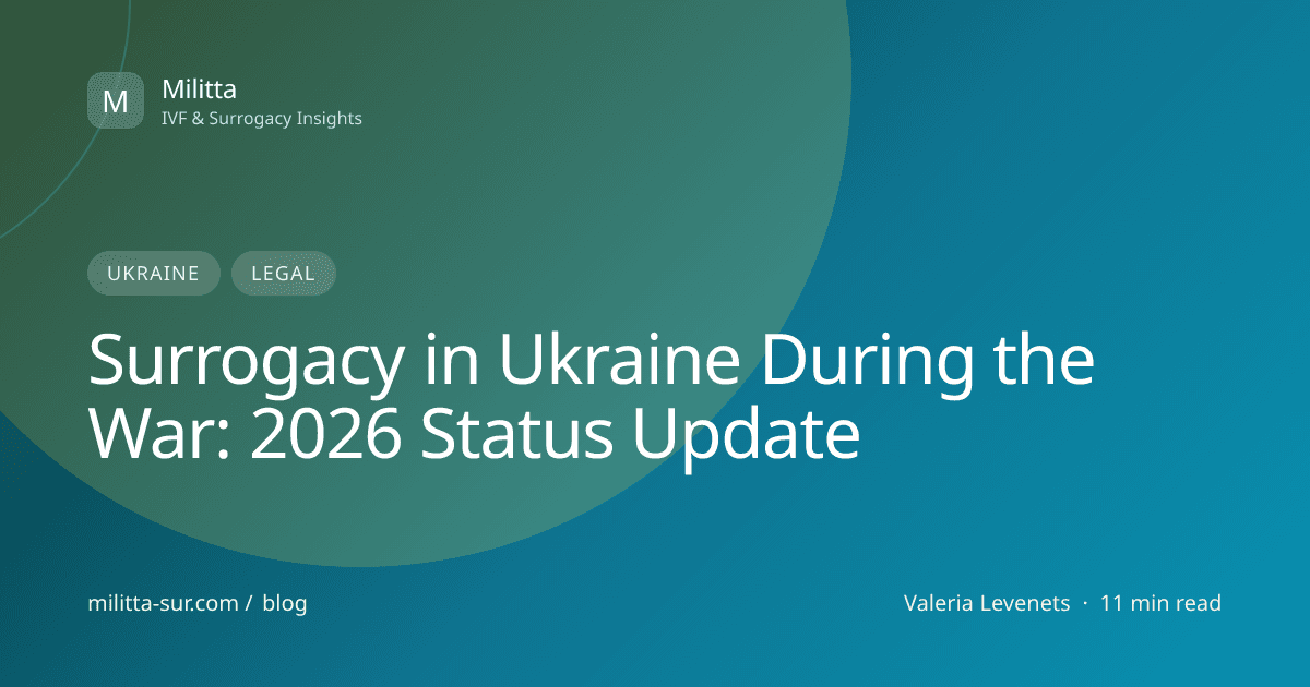 Surrogacy in Ukraine During the War: 2026 Status Update — visual cover